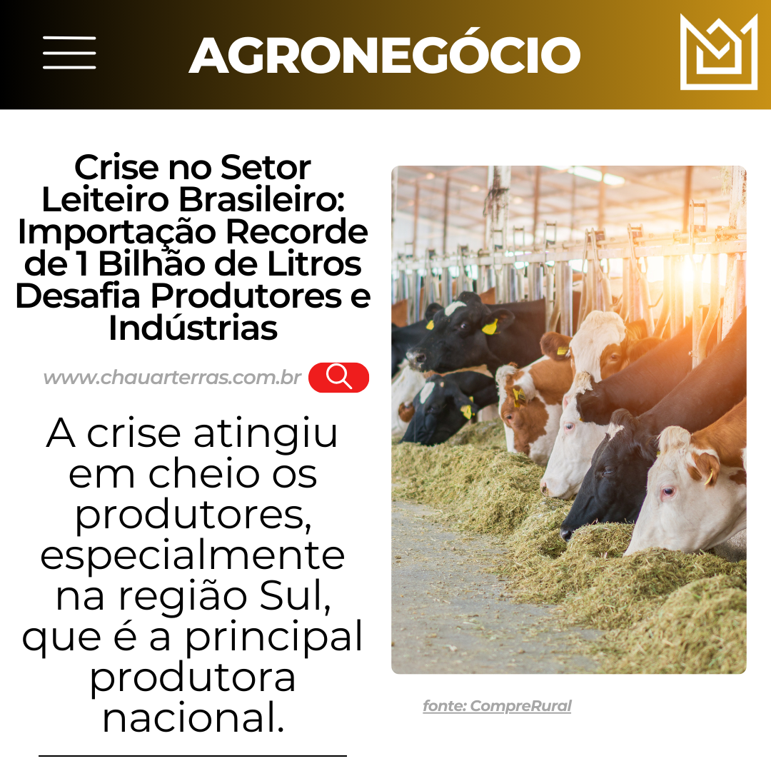 Crise no Setor Leiteiro Brasileiro: Importação Recorde de 1 Bilhão de Litros Desafia Produtores e Indústrias