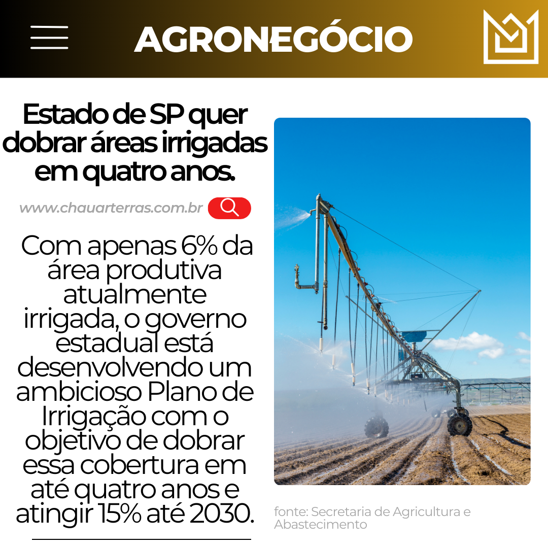 Estado de SP quer dobrar áreas irrigadas em quatro anos