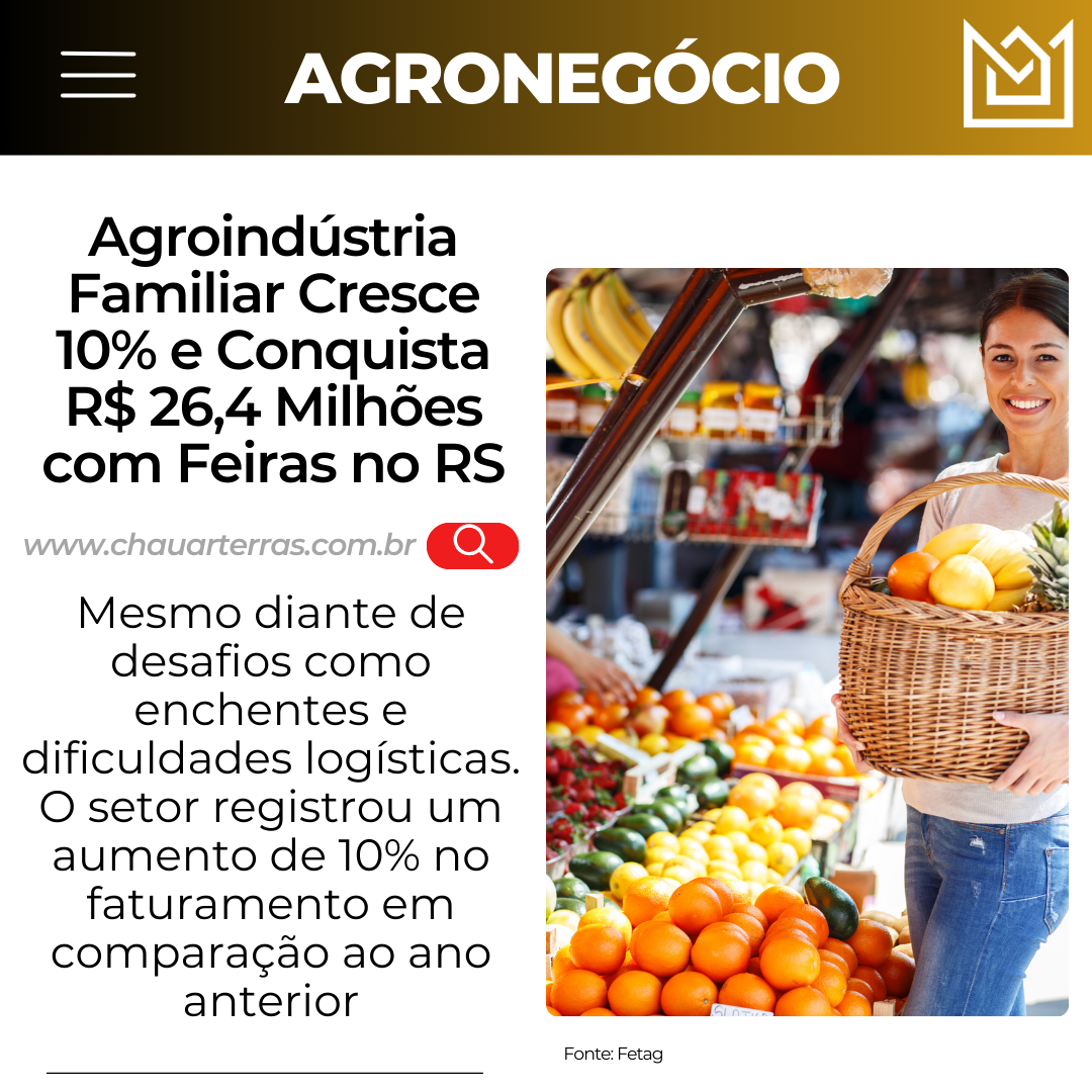 Agroindústria Familiar Cresce 10% e Conquista R$ 26,4 Milhões com Feiras no RS