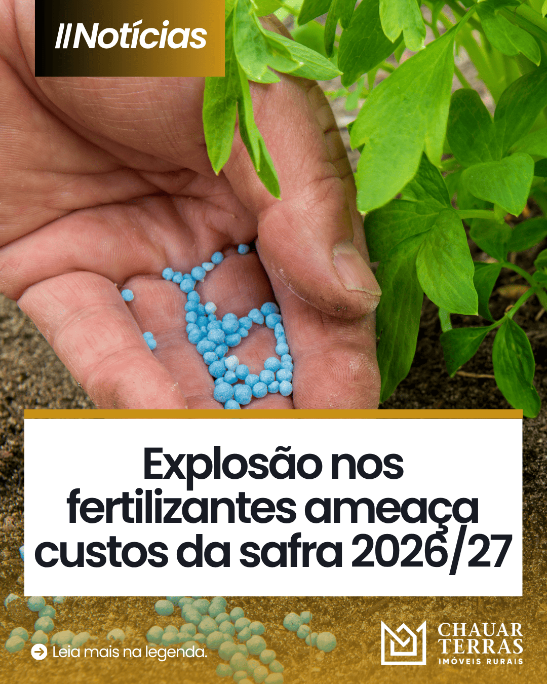 Alta dos fertilizantes pressiona a safra 2026/27